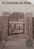 Die Fortifikasie van Pretoria: Fort Klapperkop, Gister en Vandag (Afrikaans, Please see Description) | Jan Ploeger