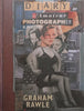 Diary of an Amateur Photographer: A Mystery | Graham Rawle