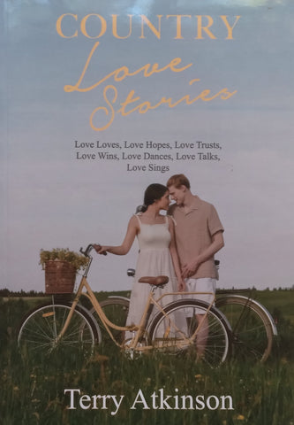 Country Love Stories | Terry Atkinson