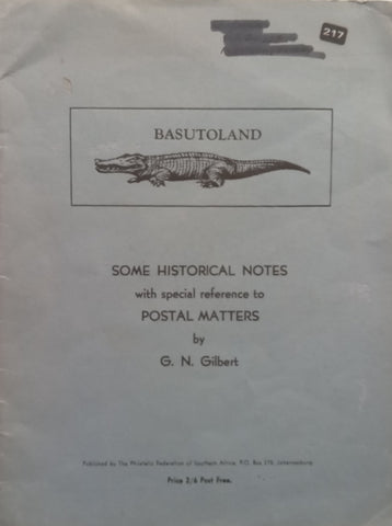 Basutoland: Some Historical Notes with Special Reference to Postal Matters | G. N. Gilbert