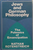 Jews and German Philosophy: The Polemics of Emancipation | Nathan Rotenstreich