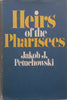 Heirs of the Pharisees | Jakob J. Petuchowski