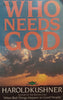 Who Needs God | Harold Kushner
