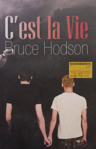 C’est la Vie (Gay Fiction) | Bruce Hodson
