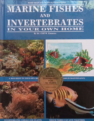 Marine Fishes and Invertebrates in Your Own Home | Cliff W. Emmens