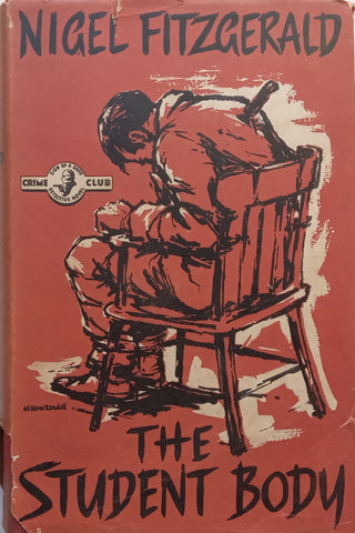 The Student Body (First Ed. 1958) | Nigel Fitzgerald