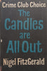 The Candles Are All Out (First Ed. 1960) | Nigel Fitzgerald