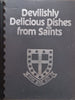Devilishly Delicious Dishes from ‘Saints’ (Saint Stithians) | Pat Ochse &amp; Jenny Page-Green