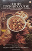 Leith’s Cookery Course, Part 2 (Intermediate) | Prudence Leith &amp; Caroline Waldegrave