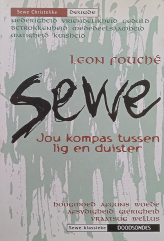 Sewe: Jou Kompas Tussen Lig en Duister (Afrikaans) | Leon Fouche