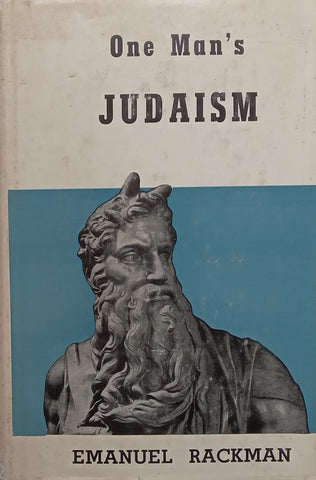 One Man’s Judaism (Inscribed by Author) | Emanuel Rackman
