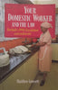 Your Domestic Worker and the Law, Includes 1994 Legislation Amendments | Matthew Grossett