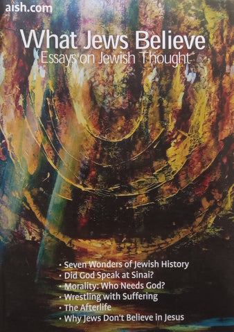 What Jews Believe: Essays on Jewish Thought | Various