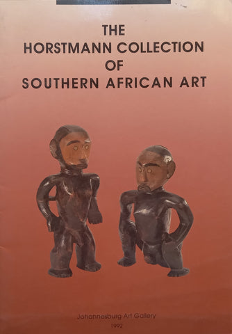 The Horstmann Collection of African Art (Catalogue to Accompany the Exhibition)