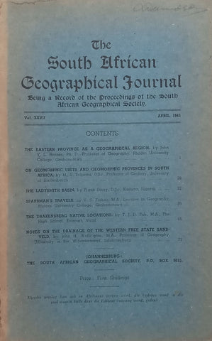 The South African Geographical Journal (Vol. 27, April 1945)