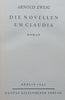 Die Novellen um Claudia: Roman (German) | Arnold Zweig