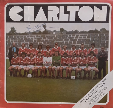 Charlton Football Club v Mansfield Town, 1977, Match Brochure (Signed by Andy Nelson, Alan Dugdale twice, and 2 Others)