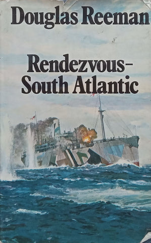 Rendezvous-South Atlantic | Douglas Reeman