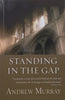 Standing in the Gap | Andrew Murray