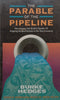 The Parable of the Pipeline: How Anyone Can Build a Pipeline of Ongoing Residual Income | Burke Hedges