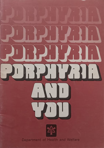 Porphyria and You (Dual-Language English/Afrikaans Edition)