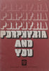 Porphyria and You (Dual-Language English/Afrikaans Edition)