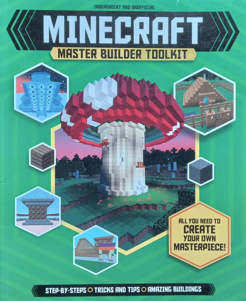 Minecraft Builders Handbook.pdf Minecraft Master Builder Toolkit | Joey Davey, et al.Publisher: Carlton ...