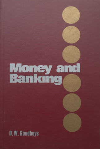 Money and Banking | D. W. Goedhuys