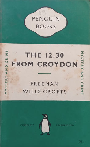 The 12.30 from Croydon | Freeman Wills Crofts