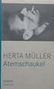 Atemschaukel (German) | Herta Müller