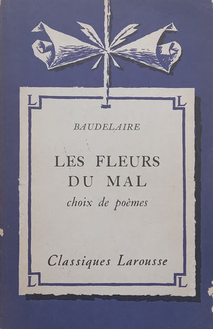 Les Fluers du Mal (French, Selections) | Charles Baudelaire