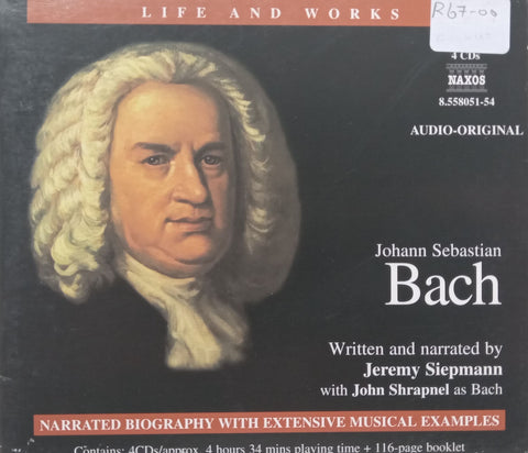 Johann Sebastian Bach: Life and Works (4CDs Audiobook with Booklet) | Jeremy Siepmann