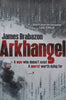 Arkhangel (Hardcover) | James Brabazon
