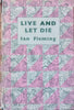 Live and Let Die | Ian Fleming
