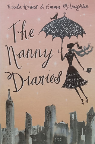The Nanny Diaries | Nicola Kraus & Emma McLaughlin
