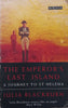 The Emperor’s Last Stand: A Journey to St. Helena | Julia Blackburn