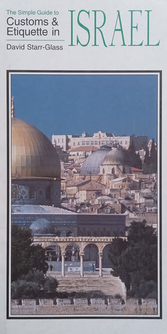 The Simple Guide to Customs & Etiquette in Israel | David Starr-Glass