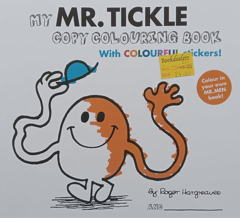 My Mr. Tickle Copy Colouring Book (With Colourful Stickers) | Roger Hargreaves