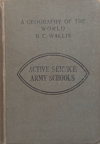 A Geography of the World | B. C. Wallis