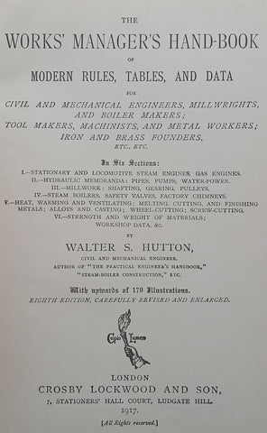 The Works’ Manager’s Hand-Book of Modern Rules, Tables and Data (Published 1917) | Walter S. Hutton