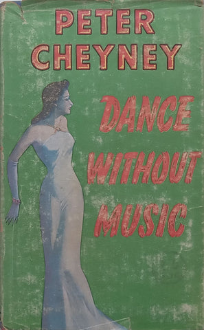 Dance Without Music | Peter Cheyney