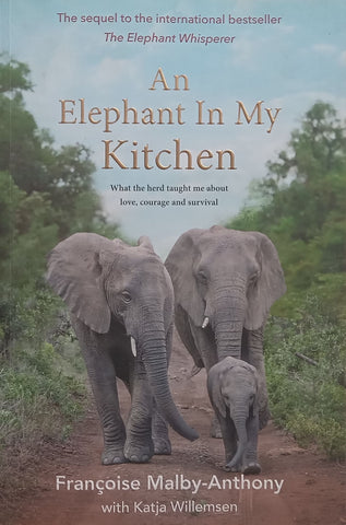 An Elephant in My Kitchen (Signed by Author) | Francoise Malby-Anthony