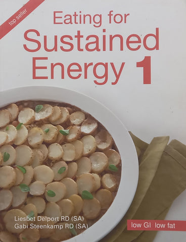 Eating for Sustained Energy 1 | Liesbet Delport & Gabi Steenkamp