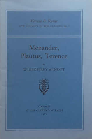 Menander, Platus, Terence | W. Geoffrey Arnott