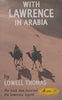With Lawrence in Arabia | Lowell Thomas