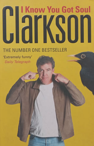 I Know You Got Soul | Jeremy Clarkson