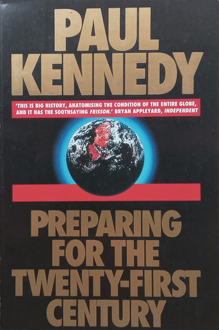Preparing for the Twenty-First Century | Paul Kennedy