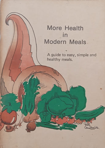 More Health in Modern Meals: A Guide to Easy, Simple and Healthy Meals