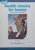 Vital Health Checks for Horses