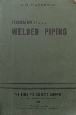 Fabrication of Welded Piping (Published 1939)